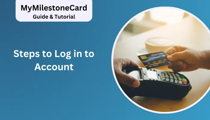 Steps to Log in to Account
